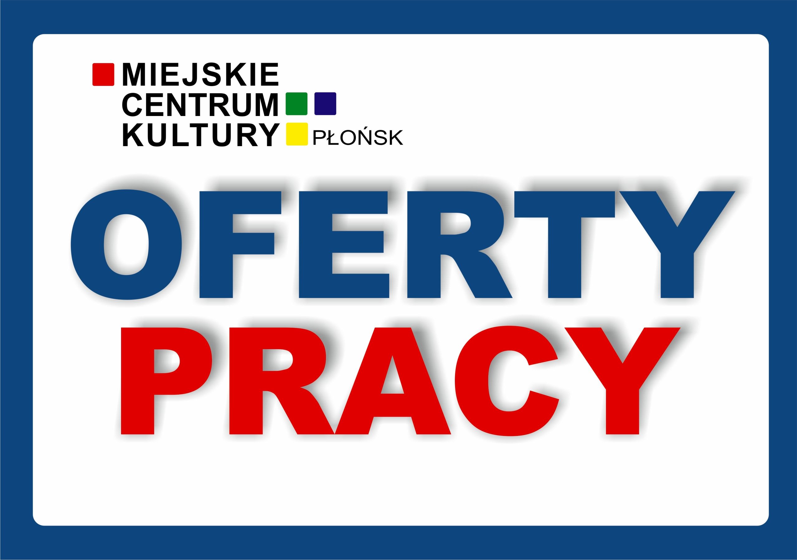 Pup Piotrków Tryb Oferty Pracy Oferty pracy - MCK Płońsk