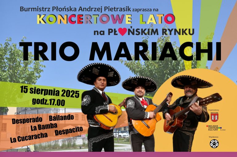 Koncertowe lato - Trio Mariachi - 15.08.2025